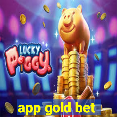 app gold bet